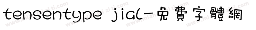 tensentype jial字体转换